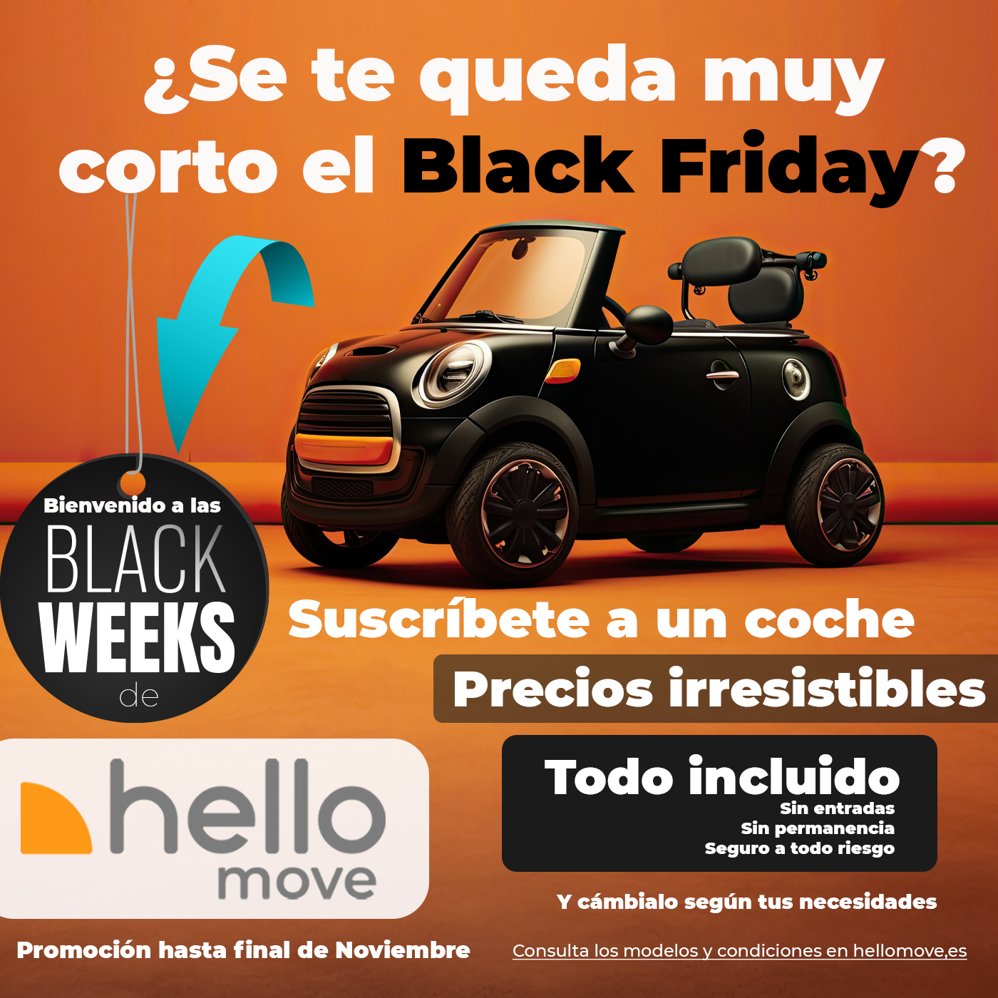 ¡Llegan las Black Weeks de #HelloMove!
